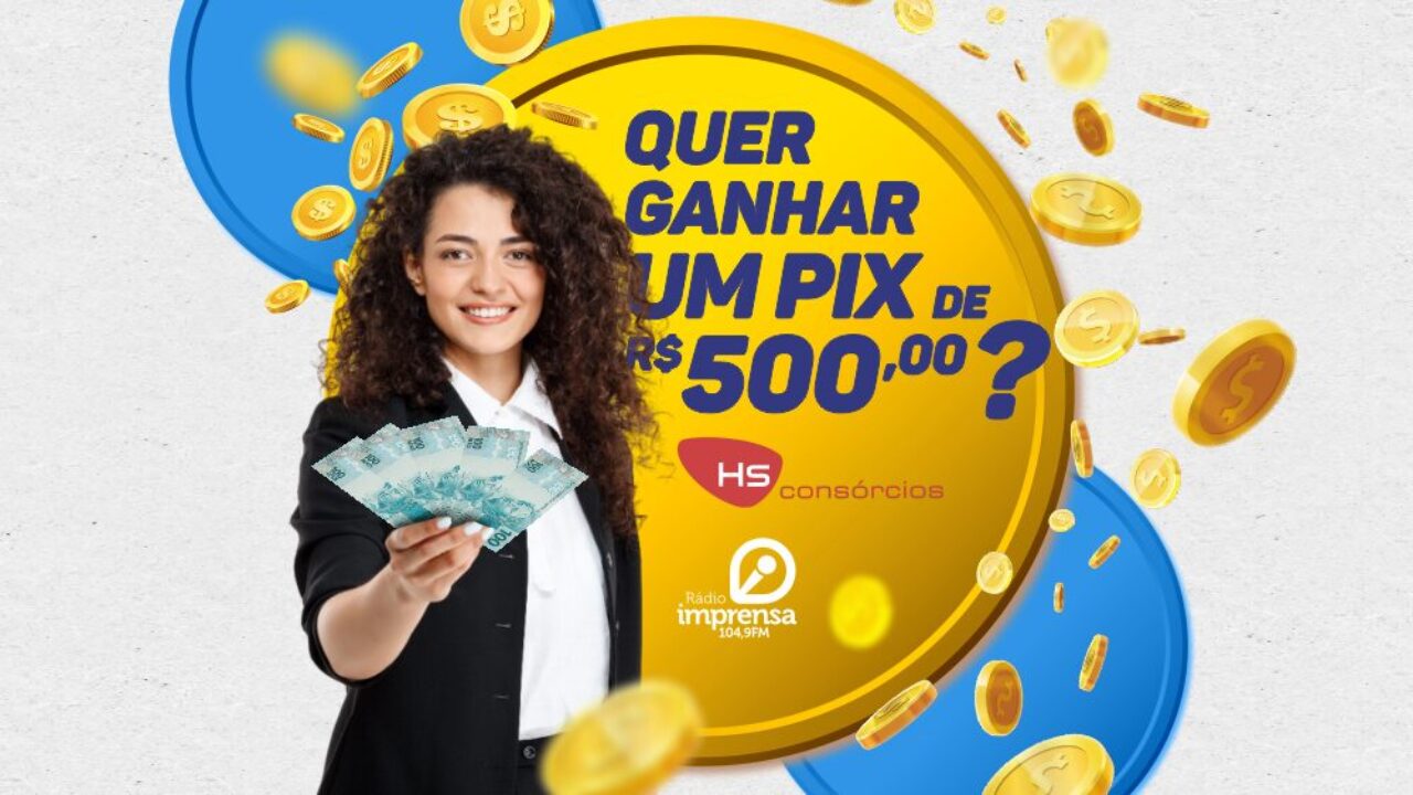 promoção Pix de R$ 500,00